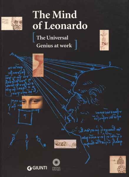 Copertina del Catalogo della Mostra "The Mind of Leonardo. The Universal Genius at work", organizzata dal Museo Galileo